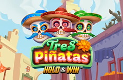 Tres Pinatas Hold & Win