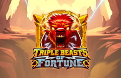 Triple Beasts of Fortune