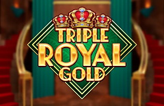Triple Royal Gold