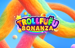Trollfufu Bonanza
