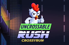 Uncrossable Rush