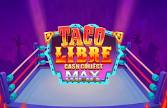 Taco Libre: Cash Collect Max™