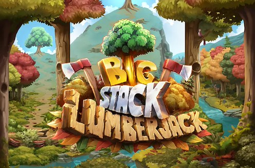 Big Stack Lumberjack