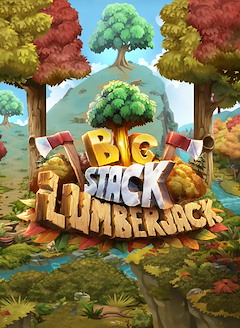 Big Stack Lumberjack