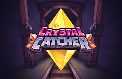 Crystal Catcher