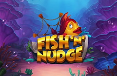 Fish 'n' Nudge