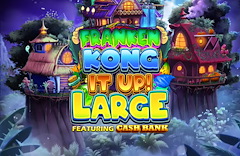 Franken Kong It Up Large