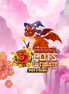 3 Dragon Pots Ultimate