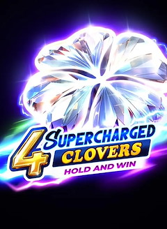 4 Supercharged Clovers: Hold and Win