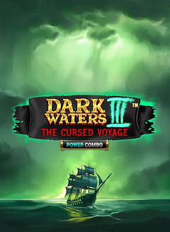 Dark Waters III Power Combo The Cursed Voyage™