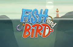 Fish and Bird