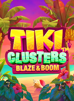 Tiki Clusters Blaze & Boom™