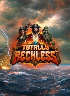 Totally Reckless™