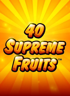 40 Supreme Fruits