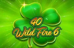 40 Wild Fire 6