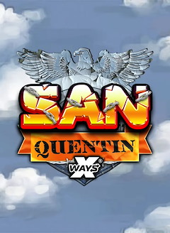 San Quentin xWays