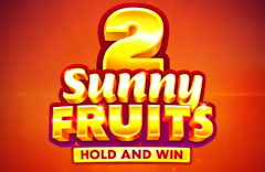 Sunny Fruits 2: Hold and Win