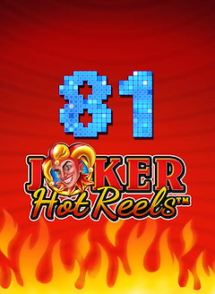 81 Joker Hot Reels