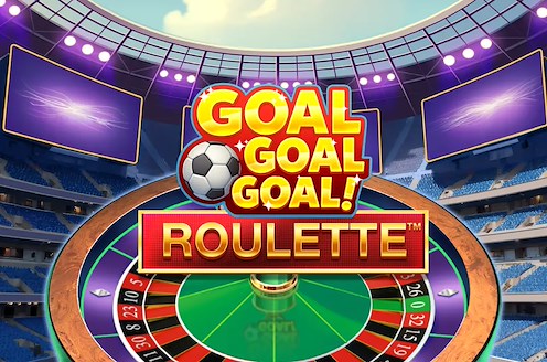 Goal Goal Goal Roulette™