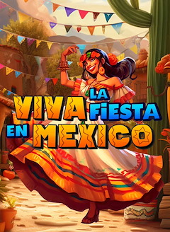 Viva la Fiesta en Mexico