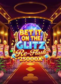 Bet It on the Glitz Re-Flash™