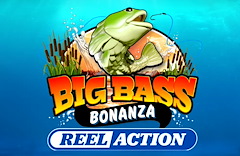 Big Bass Bonanza – Reel Action