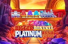 Bigger Bonanza Platinum Rush Express™