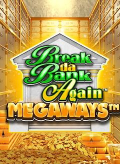 Break Da Bank Again Megaways