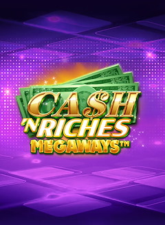 Cash 'N Riches Megaways
