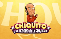 Chiquito y el tesoro de la Pradera