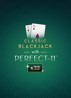 Classic Blackjack with Perfect-11™