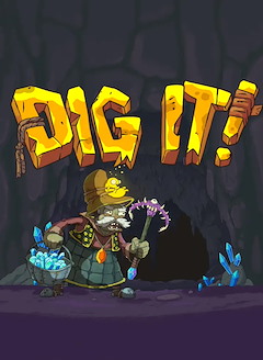 Dig It
