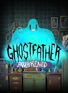 Ghostfather - Awakened