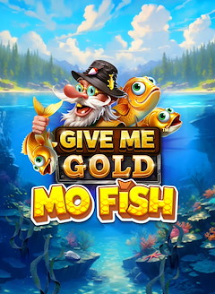 Give Me Gold: Mo Fish™