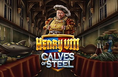 Henry 8th Calves of Steel