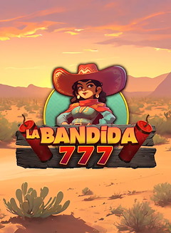 La Bandida 777