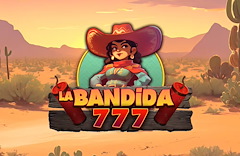 La Bandida 777