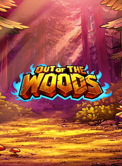 Out of the Woods