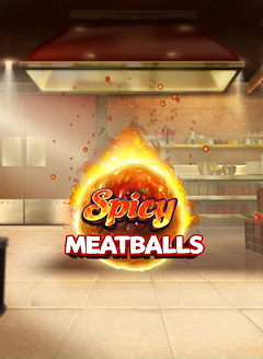 Spicy Meatballs Megaways
