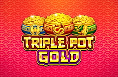 Triple Pot Gold
